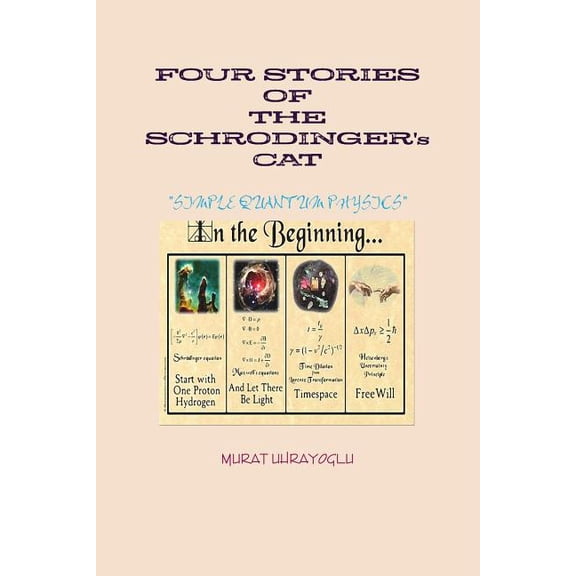 FOUR STORIES OF THE SCHRODINGER's CAT, (Paperback)