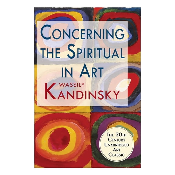 Concerning the Spiritual in Art, (Hardcover)