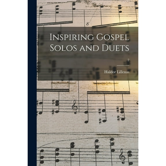 Inspiring Gospel Solos and Duets; 2, (Paperback)
