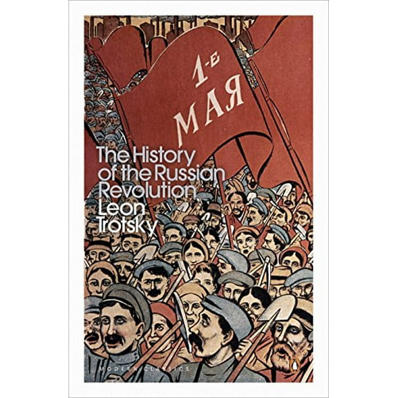 History of the Russian Revolution Leon Trotsky (Paperback)