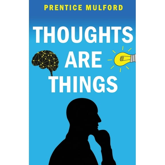 Thoughts are Things, (Paperback)