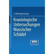 Kraniologische Untersuchungen Niassischer SchÃ¤del, (Paperback)
