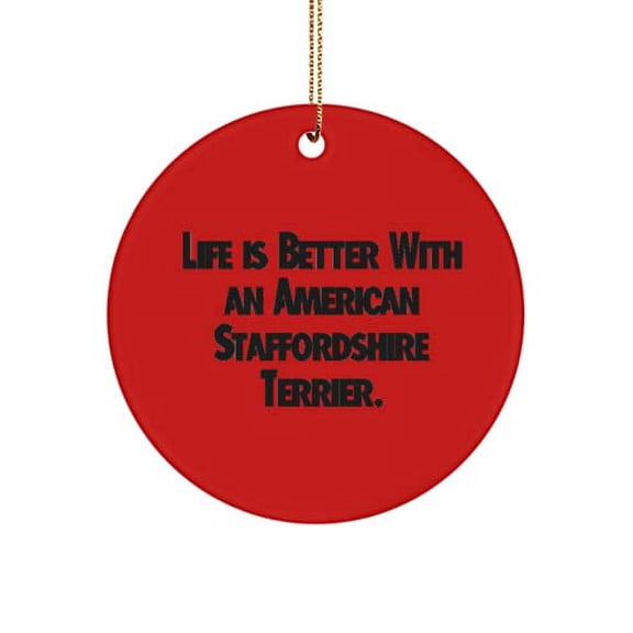 American Staffordshire Terrier Dog for Dog Lovers, Life., Beautiful American Staffordshire Terrier Dog Circle Ornament, from Friends