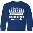 thumbnail image 3 of Inktastic Only the Best Brothers Get Promoted to Big Brother Long Sleeve Youth T-Shirt, 3 of 5
