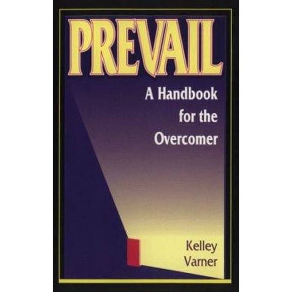 Pre-Owned Prevail: A Handbook for the Overcomer (Paperback) 0938612069 9780938612063