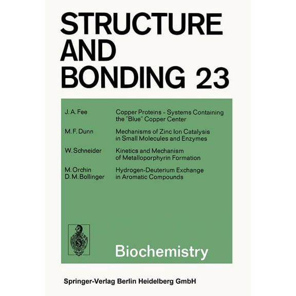 Structure and Bonding Biochemistry, Book 23, (Paperback)