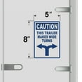 thumbnail image 2 of Caution This Vehicle Makes Wide Turns Vinyl Decal Sticker - Many Colors & Sizes - Wide Turn Sign Truck Safety Markings for Dry Van and Reefer Trailers Truck Decals & Markings (5" x 8", Blue), 2 of 8