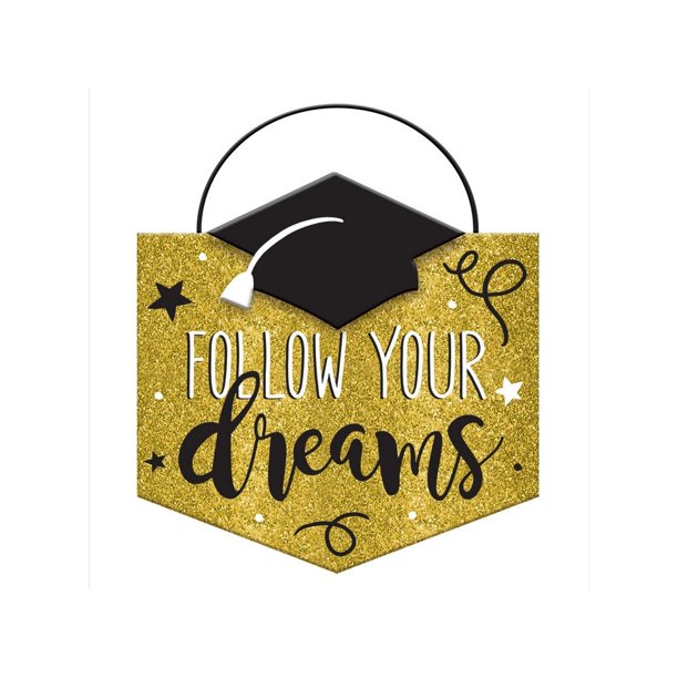 Amscan - Placa Follow Your Dreams Graduación (Dorado, Negro, Blanco)