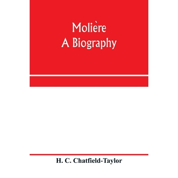 Molière, a biography, (Paperback)