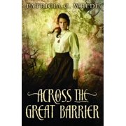 Frontier Magic Quality Across the Great Barrier Paperback