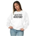 thumbnail image 3 of Making Herstory Her Story Feminist Women Plus Size Crewneck Sweatshirt Brisco Brands 5X, 3 of 5