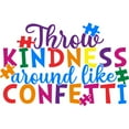 thumbnail image 2 of CafePress - Throw Kindness Around Like Confetti 3.5 Button - 3.5" Button, 2 of 3