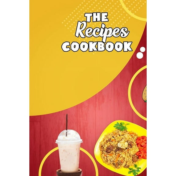 The recipes CookbooK : The recipes Cookbook, ingredients cookbook (Paperback)