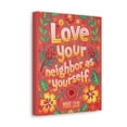 thumbnail image 7 of Scripture Walls Love Your Neighbor As Yourself Mark 12:31 Bible Verse Canvas Christian Wall Art Ready to Hang Unframed, 7 of 7