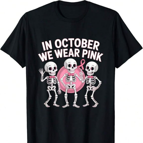 In October We Wear Pink Funny Skeleton Halloween For Womens T-Shirt