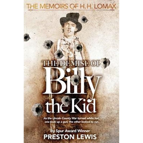 The Demise of Billy the Kid (Paperback)