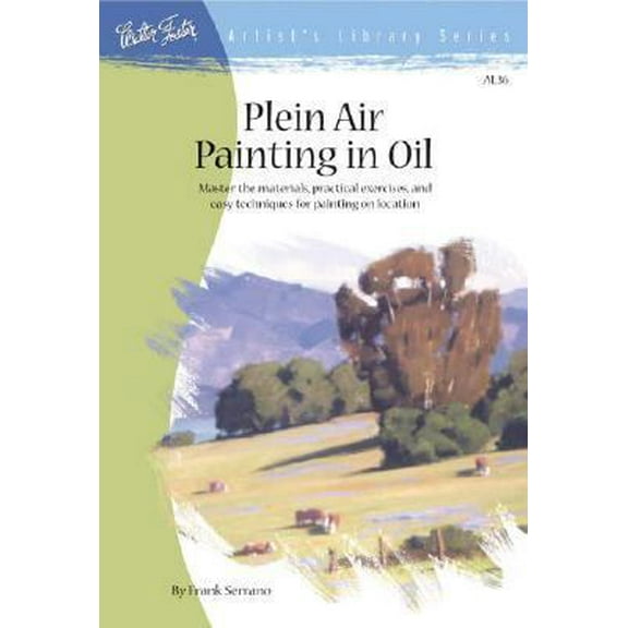 Pre-Owned Plein Air Painting in Oil (Paperback) 092926181X 9780929261812