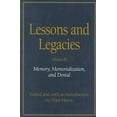 thumbnail image 1 of Lessons and Legacies: v. 3: Memory, Memorialization and Denial, 1 of 1