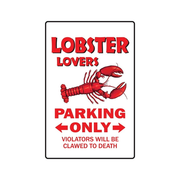 SignMission 8 x 12 in. Lobster Lovers Parking Decal - Roll Maine Food Lobsterman