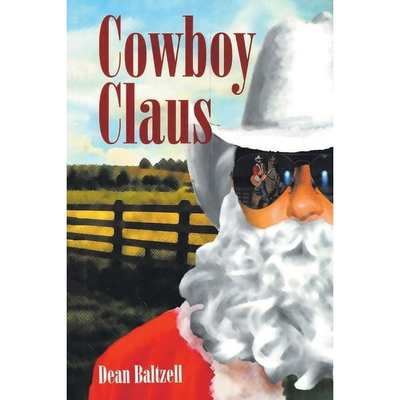 Cowboy Claus, (Paperback)