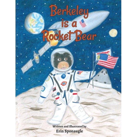 Berkeley is a Rocket Bear, (Paperback)