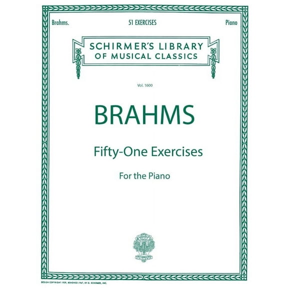 51 Exercises: Brahms - 51 Exercises Schirmer Library of Classics Volume 1600 Piano Solo, (Paperback)