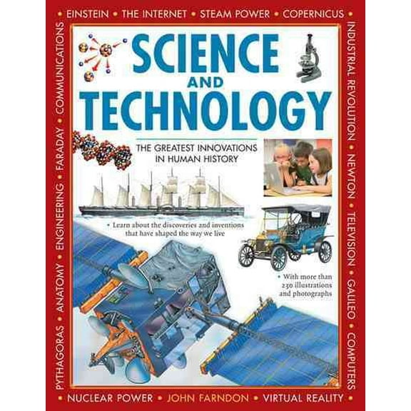 Science and Technology : The Greatest Innovations In Human History (Hardcover)