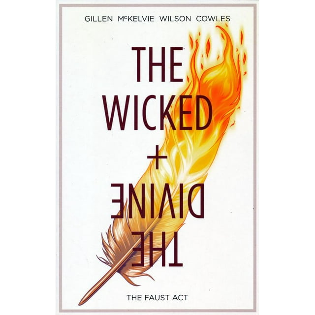 The Wicked + The Divine / Vol. 1. The Faust Act