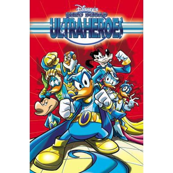Pre-Owned Disney's Hero Squad: Ultraheroes Vol. 1: Save the World (Disney's Hero Squad: Ultraheroes-Save the World) (Paperback) 1608865436 9781608865437