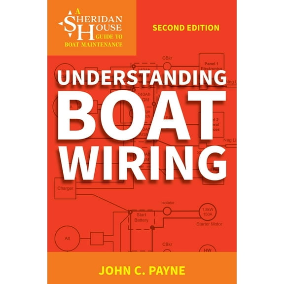 Sheridan House Guides Understanding Boat Wiring, (Paperback)