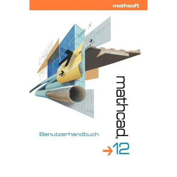 MathCAD 12: Benutzerhandbuch, (Paperback)