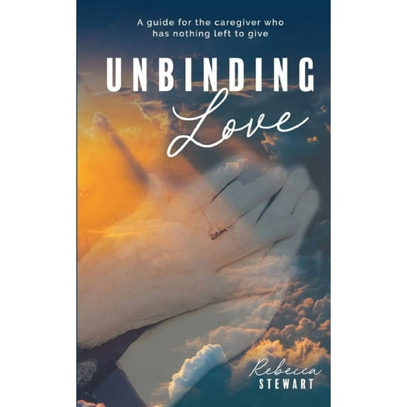Unbinding Love, (Paperback)