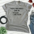 thumbnail image 2 of People Who Should Come On Not Eileen Shirt, Unisex Women's Men's Shirt, 80s Shirt, New Wave Shirt, Dark Heather Gray, 4X-Large, 2 of 6