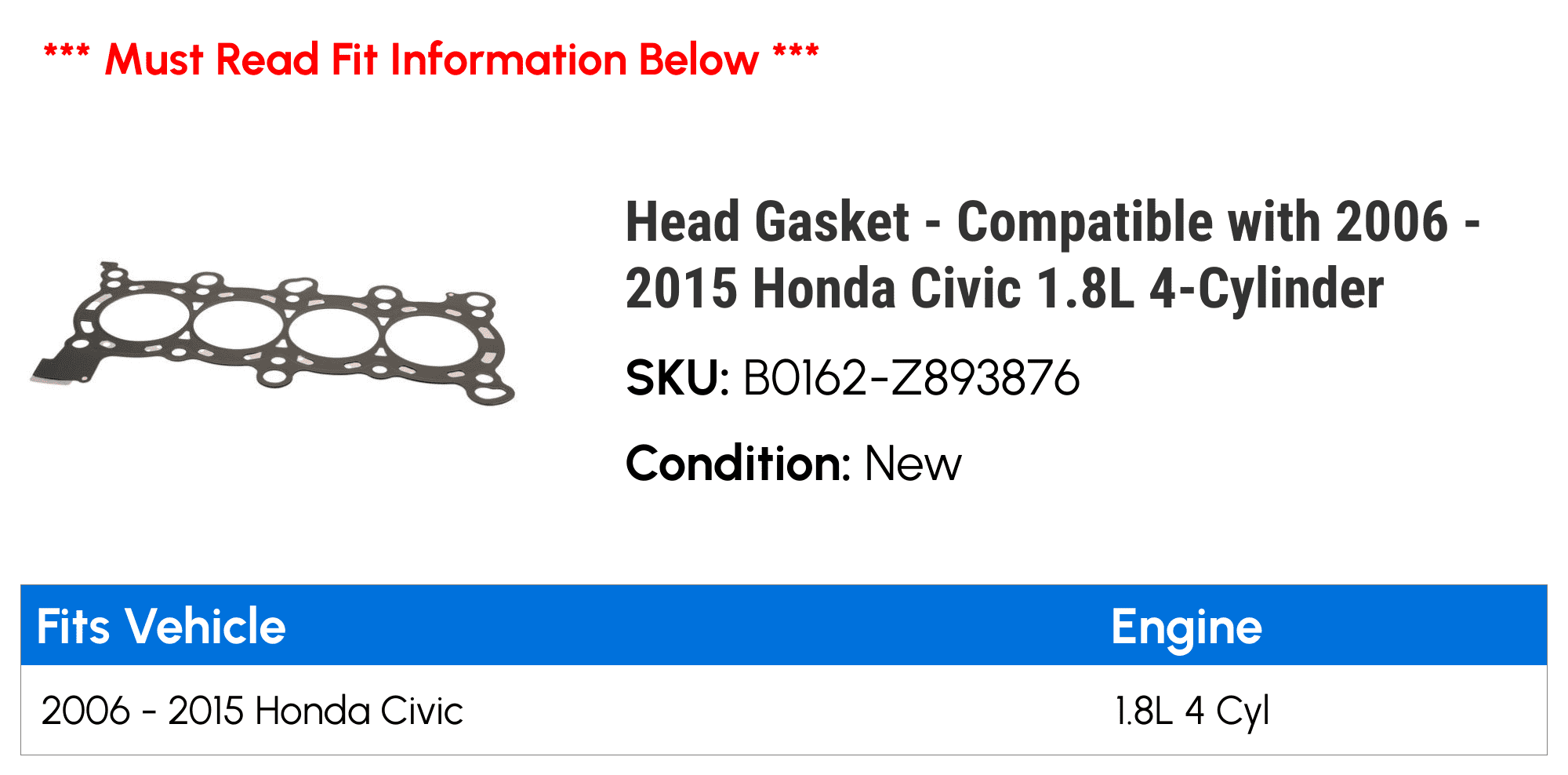 Head Gasket - Compatible with 2006 - 2015 Honda Civic 1.8L 4-Cylinder 2007 2008 2009 2010 2011 2012 2013 2014