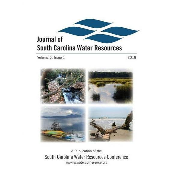 Journal of South Carolina Water Resources:: Vol. 5, No. 1, (Paperback)