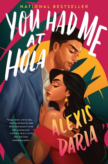you had me at hola you had me at hola