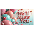 thumbnail image 2 of Watercolor Style Balloon Star Banner with We ll Miss You Text Backdrop Party Decorations Farewell Party Retirement Party Graduation Party, 2 of 4