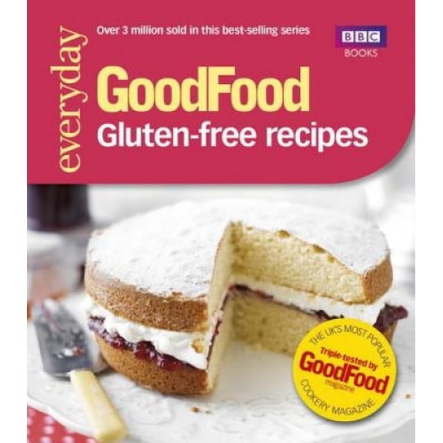 Bonne Nourriture: Recettes Sans Gluten