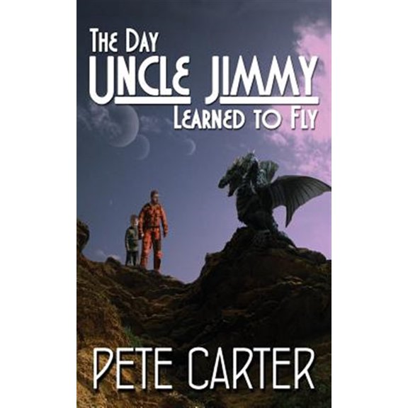 Pre-Owned Day Uncle Jimmy Learned to Fly