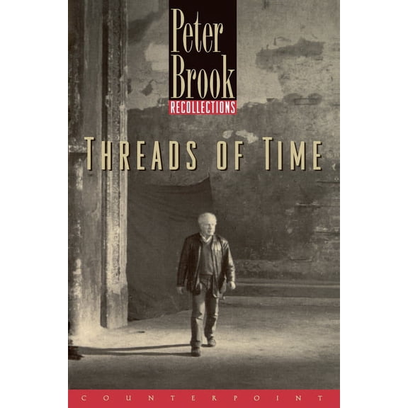 Threads of Time: Recollections, (Paperback)