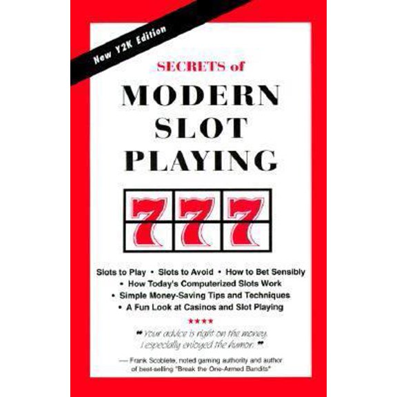 Pre-Owned Secrets of Modern Slot Playing (Paperback) 0966459202 9780966459203