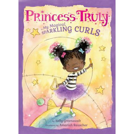Princess Truly in My Magical, Sparkling Curls (Best Thing To Curb My Appetite)