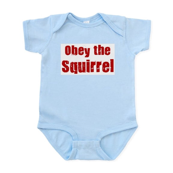 CafePress - Obey The Squirrel Infant Bodysuit - Baby Light Bodysuit, Size Newborn - 24 Months