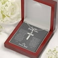 thumbnail image 3 of Christian Jewelry Cross Necklace, Father To Daughter You Are Always In My Prayers - Artisan Cross Necklace - Gift Box & Message Card, 3 of 5