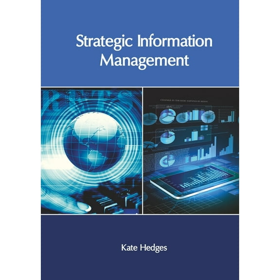 Strategic Information Management, (Hardcover)