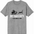 thumbnail image 3 of Be Naughty Save Santa A Trip Adult Heather Gray Crew Neck Short Sleee Tee-Medium, 3 of 4