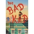 thumbnail image 1 of Pre-Owned The Bad Kid (Hardcover) 1481435817 9781481435819, 1 of 1