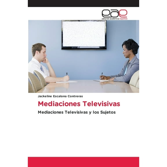 Mediaciones Televisivas, (Paperback)