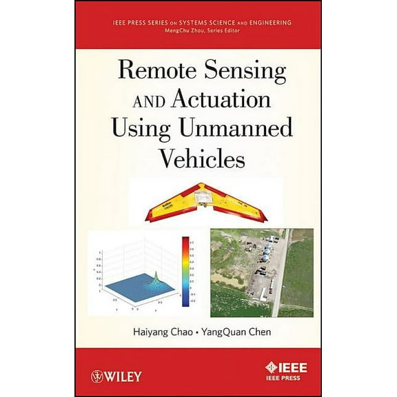 IEEE Press Systems Science and Engineeri Remote Sensing and Actuation Using Unmanned Vehicles, Book 3, (Hardcover)