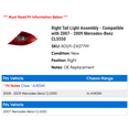 thumbnail image 2 of Right Tail Light Assembly - Compatible with 2007 - 2009 Mercedes-Benz CLS550 2008, 2 of 2